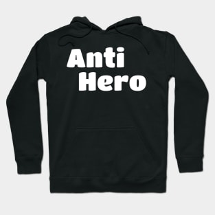 Anti Hero name Hoodie
